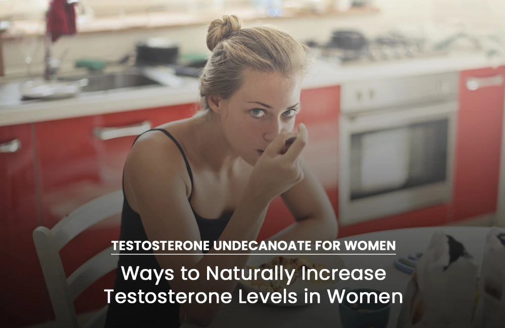 Naturally Increase Testosterone in women